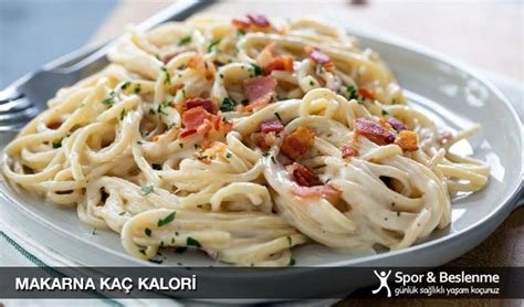Körili Makarna Kaç Kalori